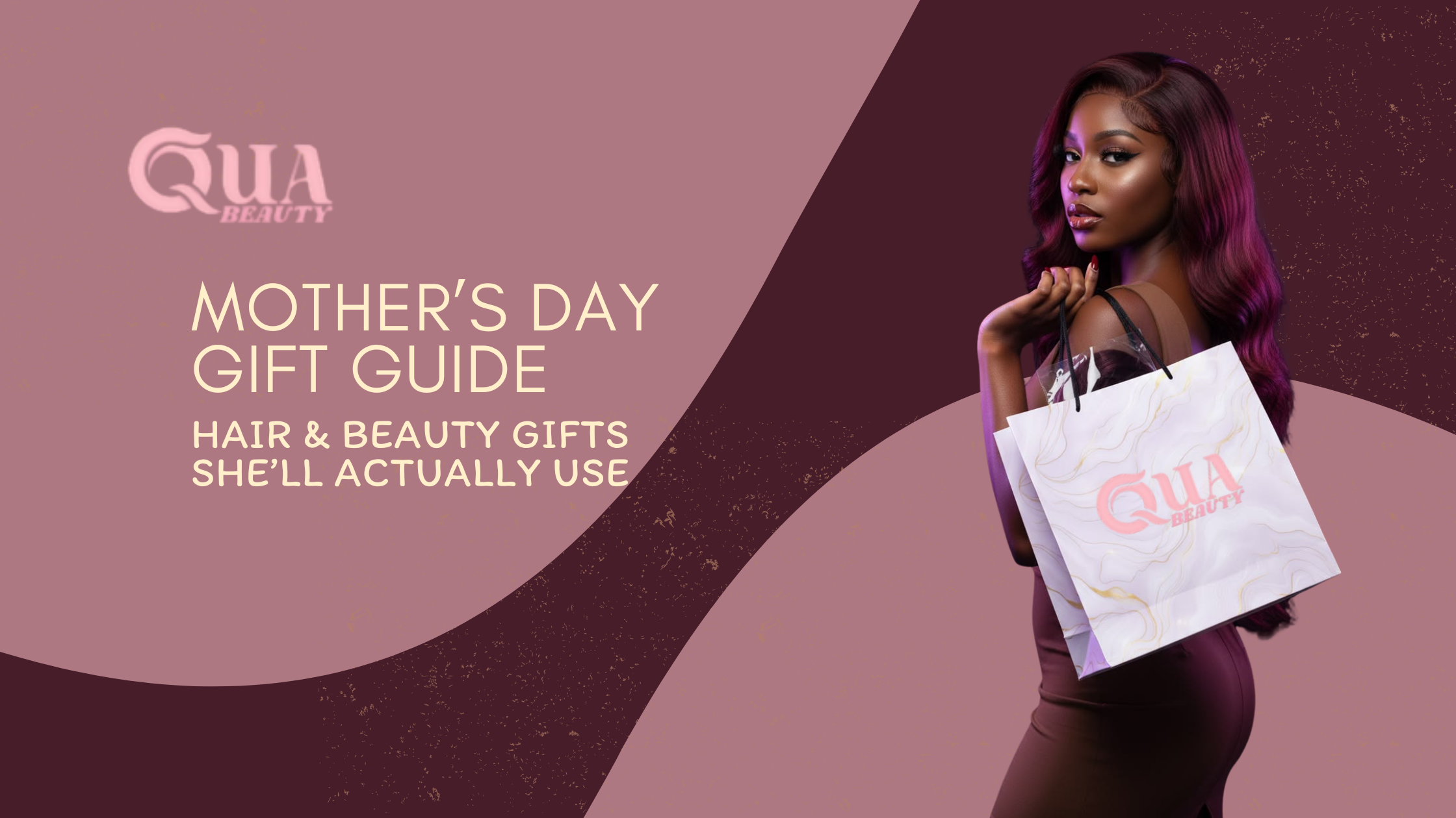 Mother’s Day Gift Guide - Hair & Beauty Gifts She’ll Actually Use